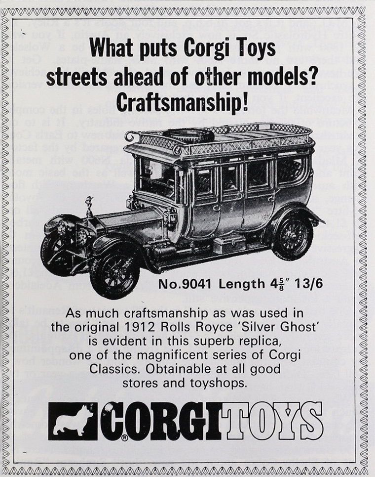 Advert for 1910 Rolls Royce 'Silver Ghost'. What puts Corgi streets ahead of the other models? Craftsmanship.'