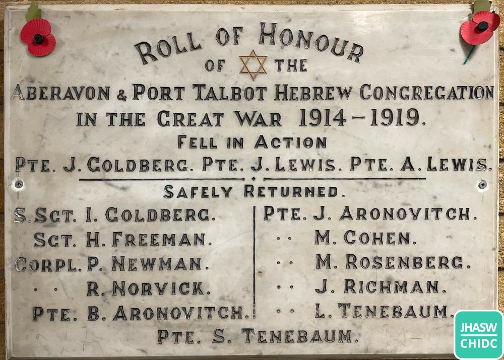 Aberavon & Port Talbot Hebrew Congregation Roll of Honour plaque. There is a poppy in the two top corners and a star of David within the heading. It reads: “Roll of honour of the Aberavon and Port Talbot Hebrew Congregation in the Great War, 1914 to 1919. Fell in ac-tion, Pte J. Goldberg, Pte J. Lewis, Pte A Lewis.” The other names on the plaque are given in the text below.